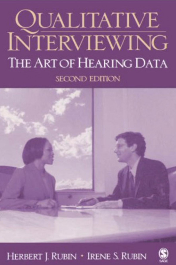 Qualitative Interviewing Herbert J Rubin Irene Rubin
