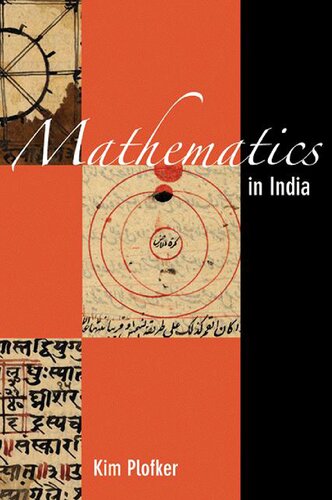 Mathematics In India 1st Edition Kim Plofker