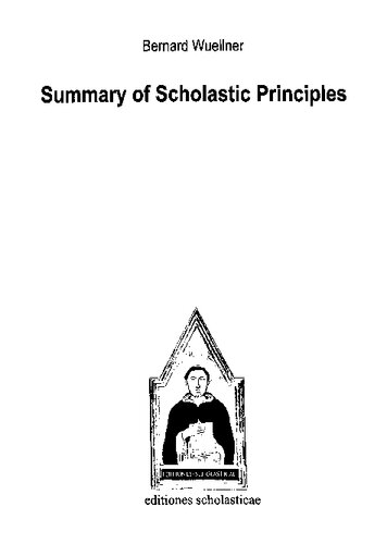 Summary Of Scholastic Principles Bernard Wuellner