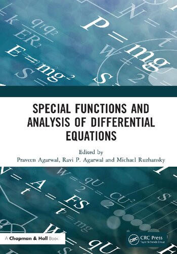 Special Functions And Analysis Of Differential Equations 1st Edition Praveen Agarwal Editor