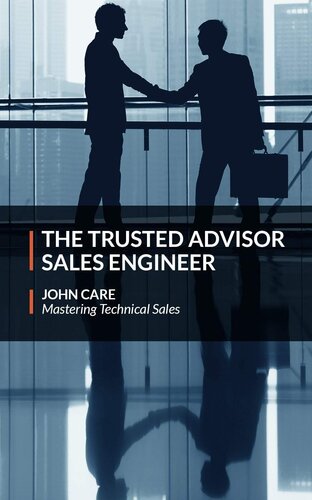 The Trusted Advisor Sales Engineer John Care