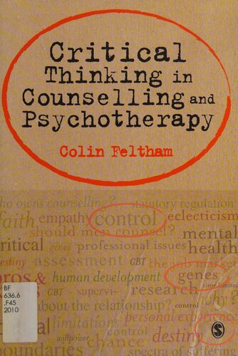 Critical Thinking In Counselling And Psychotherapy 1st Edition Colin Feltham