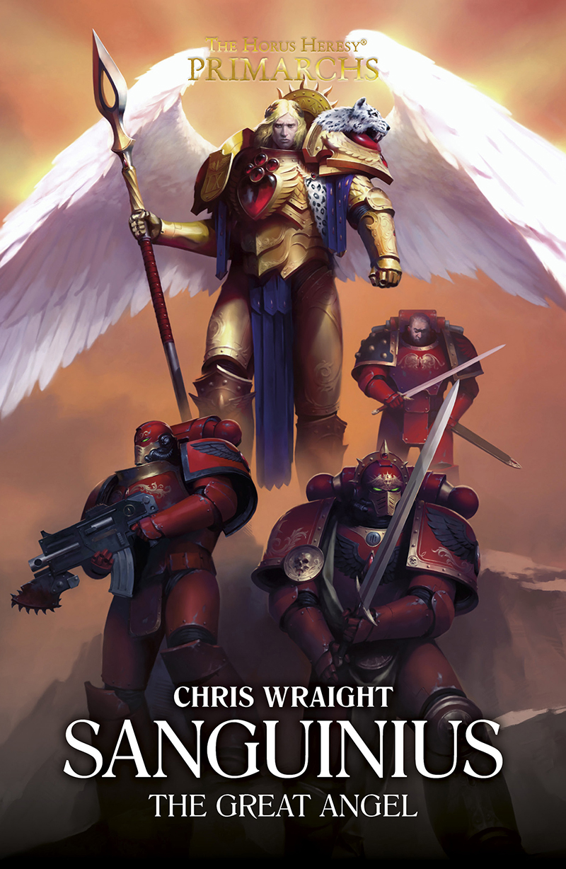 Sanguinius The Great Angel Chris Wraight