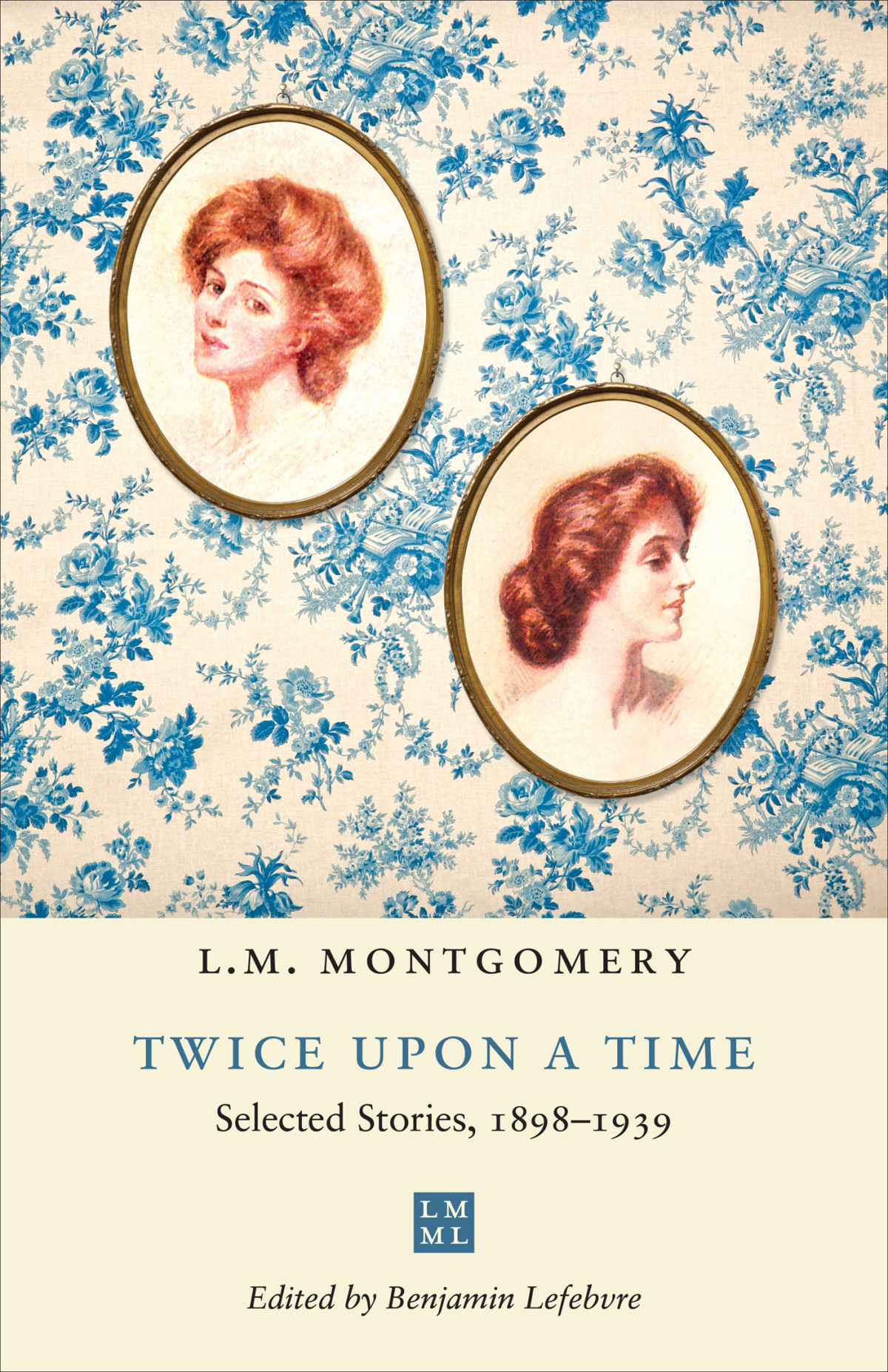 Twice Upon A Time Lm Montgomery