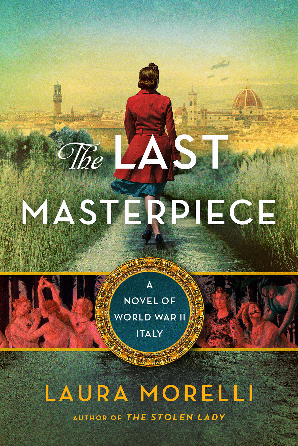 The Last Masterpiece Laura Morelli