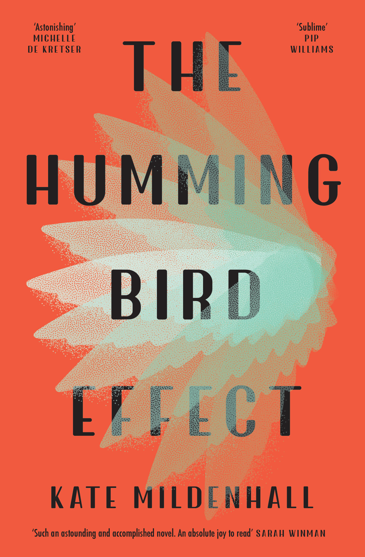 The Hummingbird Effect Kate Mildenhall