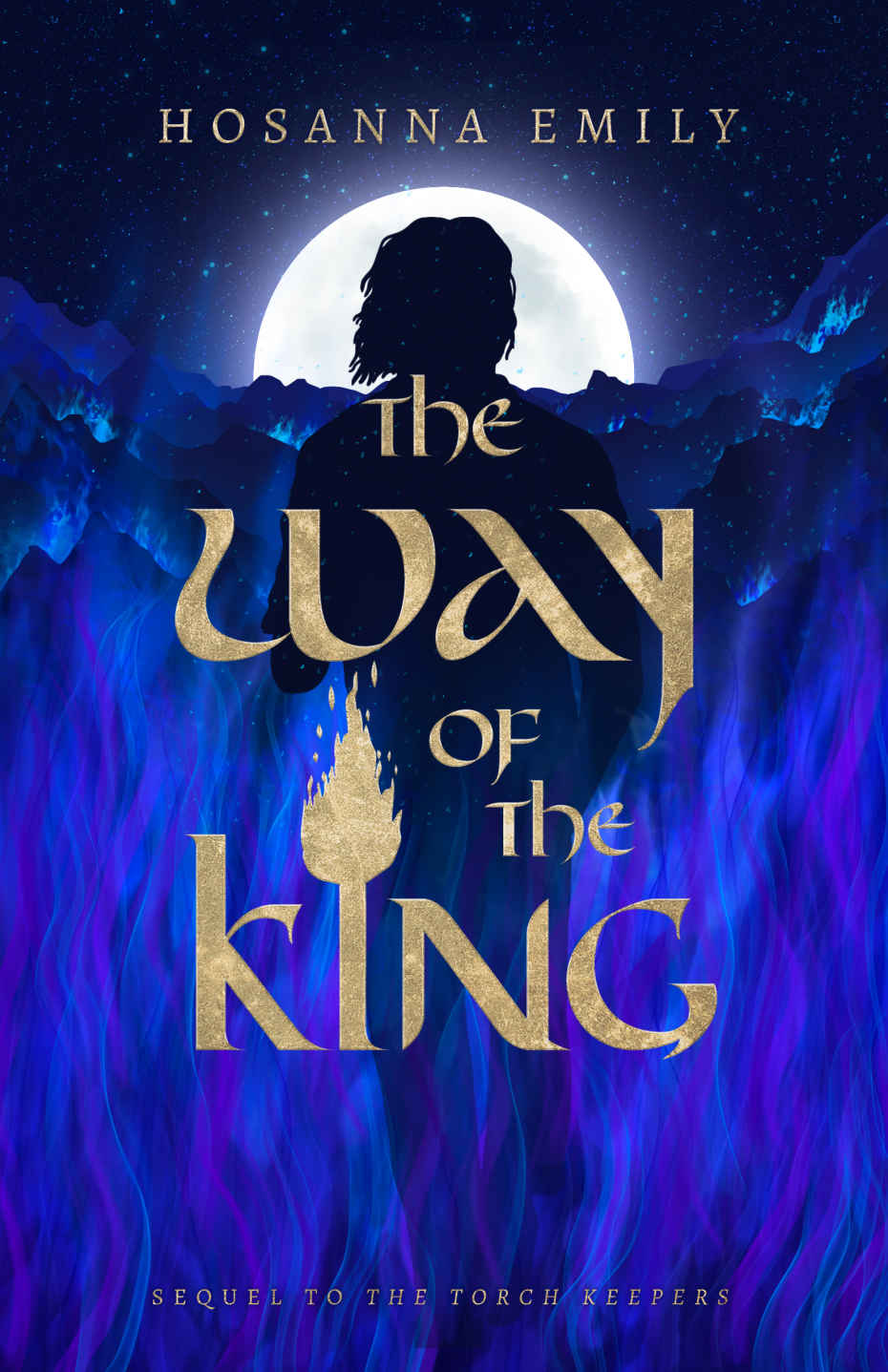 The Way Of The King Hosanna Emily