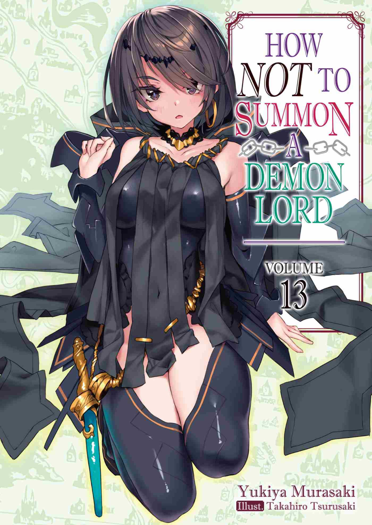 How Not To Summon A Demon Lord Volume 13 Yukiya Murasaki