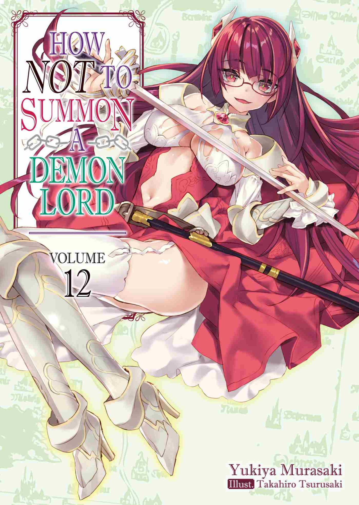 How Not To Summon A Demon Lord Volume 12 Yukiya Murasaki