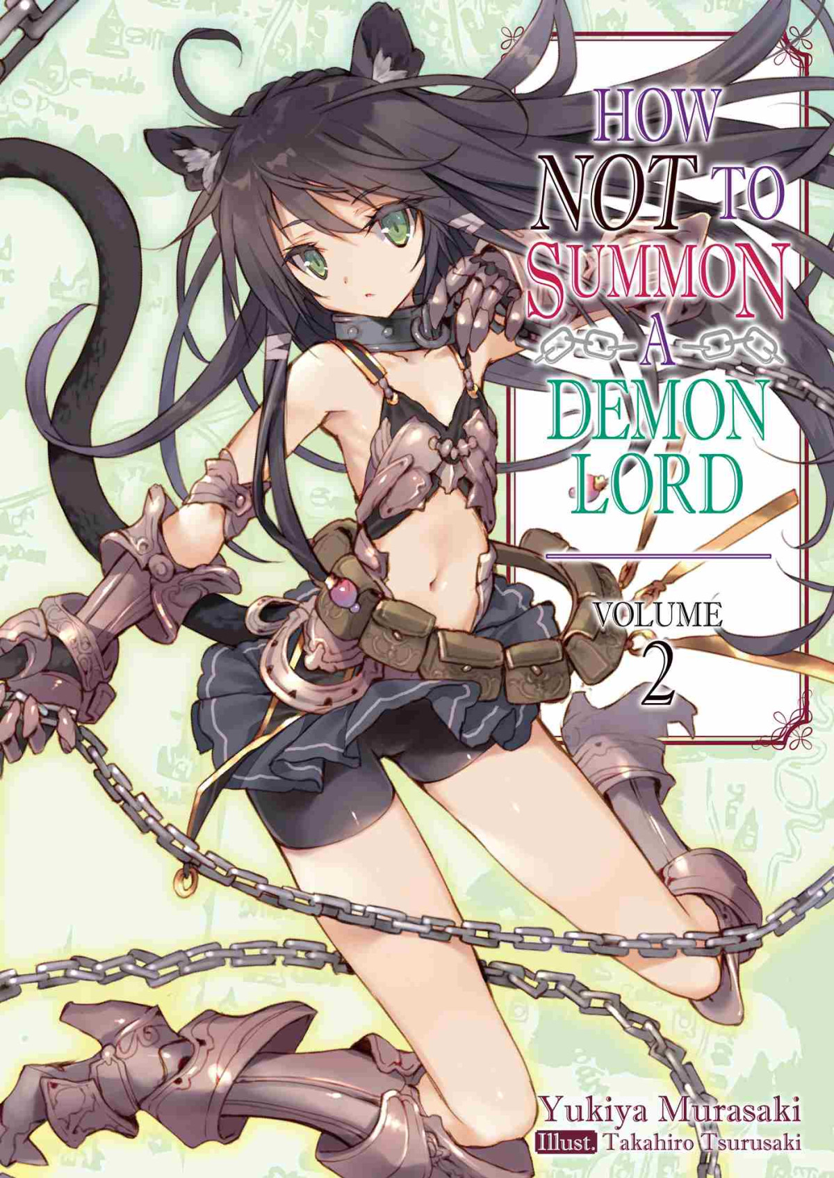 How Not To Summon A Demon Lord Volume 2 Yukiya Murasaki