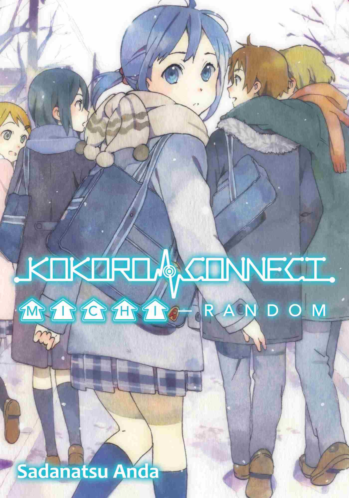 Kokoro Connect Volume 4 Sadanatsu Anda