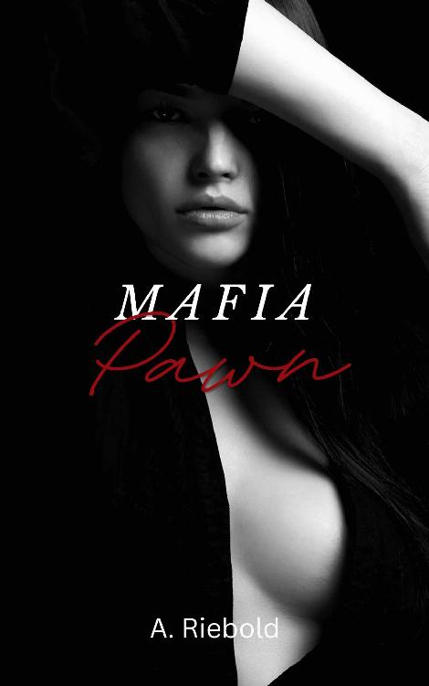 Mafia Pawn A Riebold