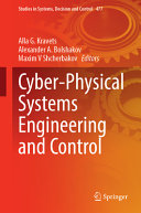 Cyberphysical Systems Engineering And Control Alla G Kravets