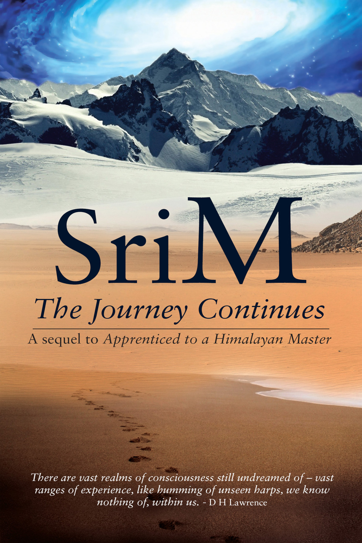The Journey Continues Sri M