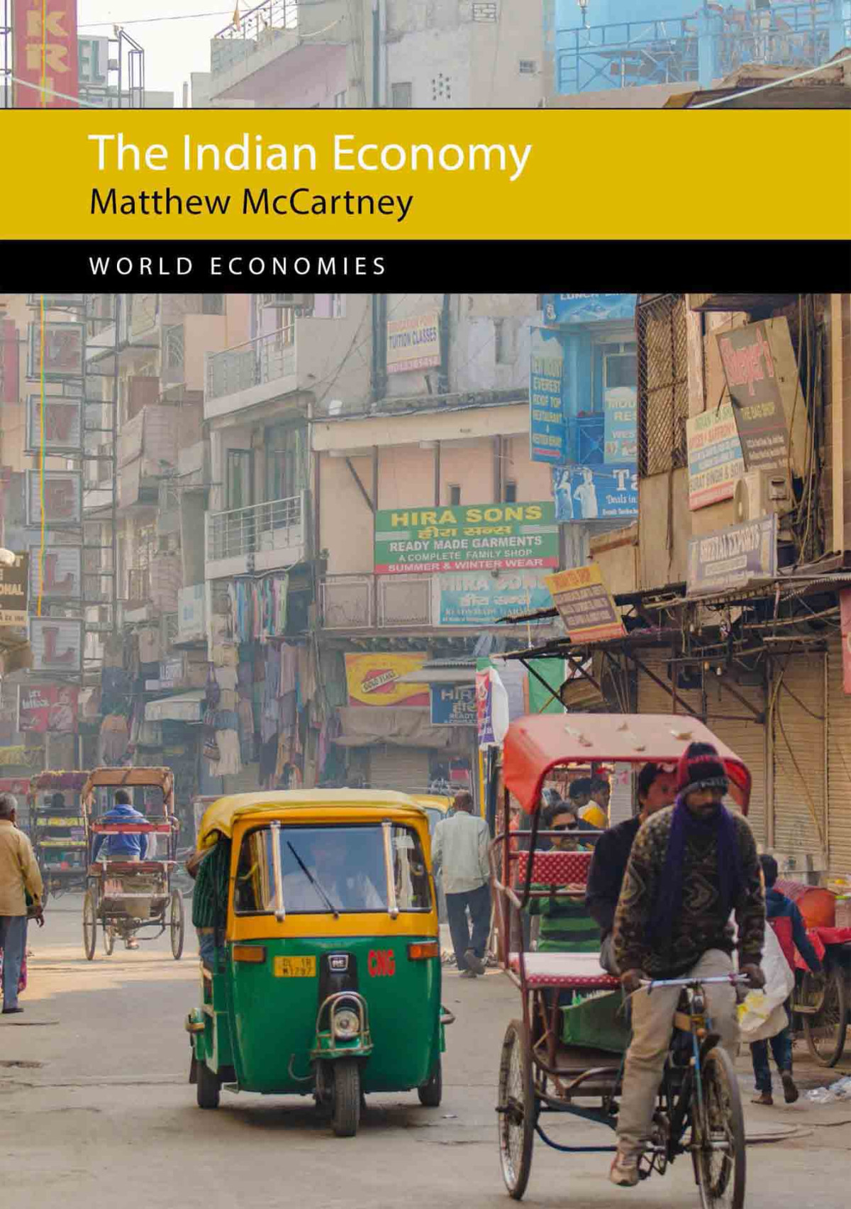 The Indian Economy Matthew Mccartney