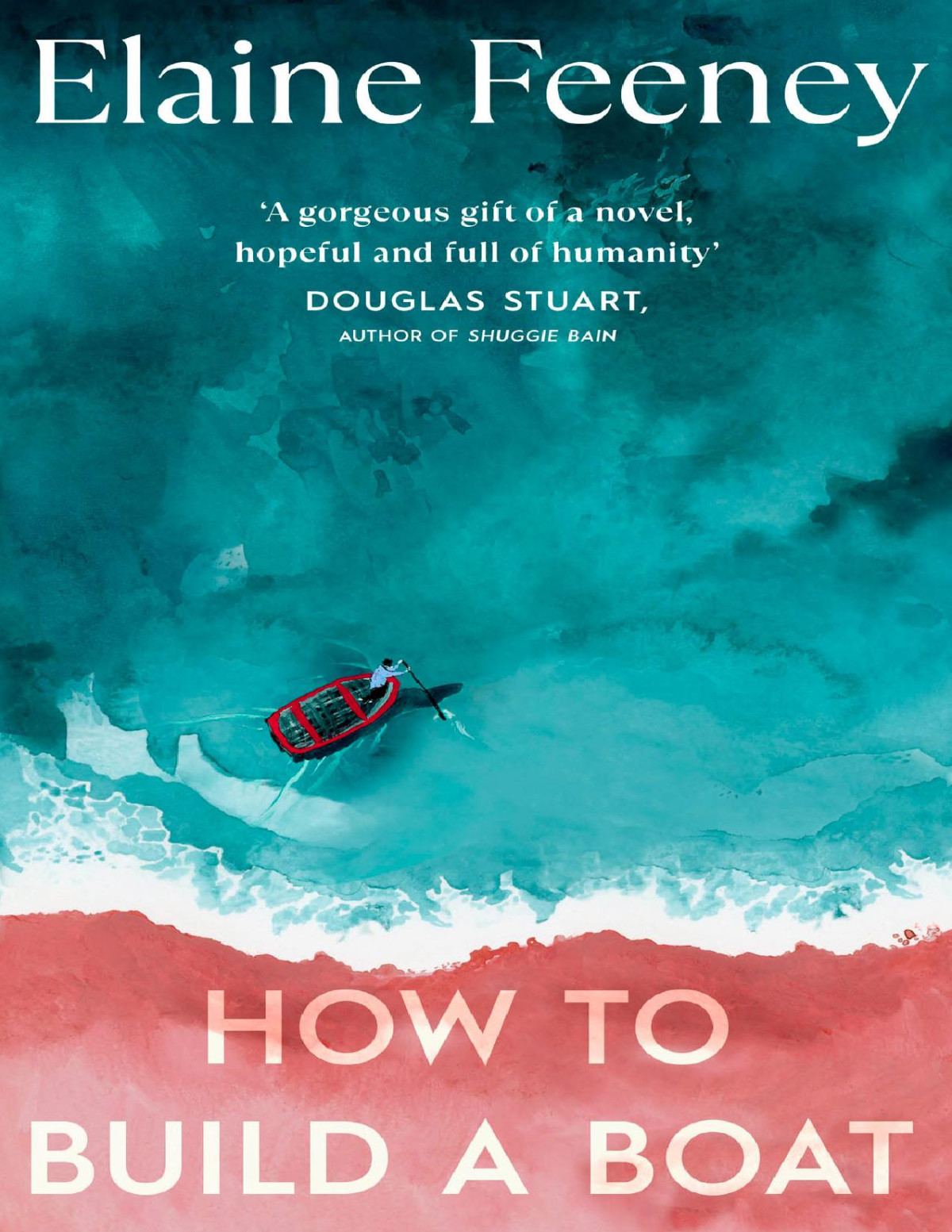 How To Build A Boat Elaine Feeney