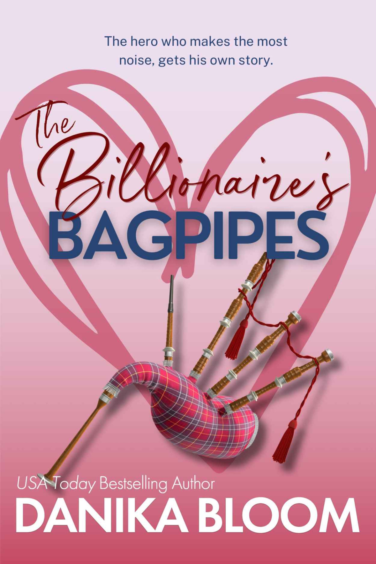 The Billionaires Bagpipes Prequel Novellas To The Power Couples Series Danika Bloom