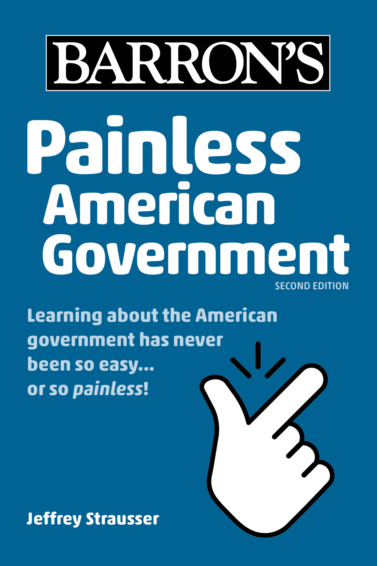 Painless American Government 2nd Edition Jeffrey Strausser