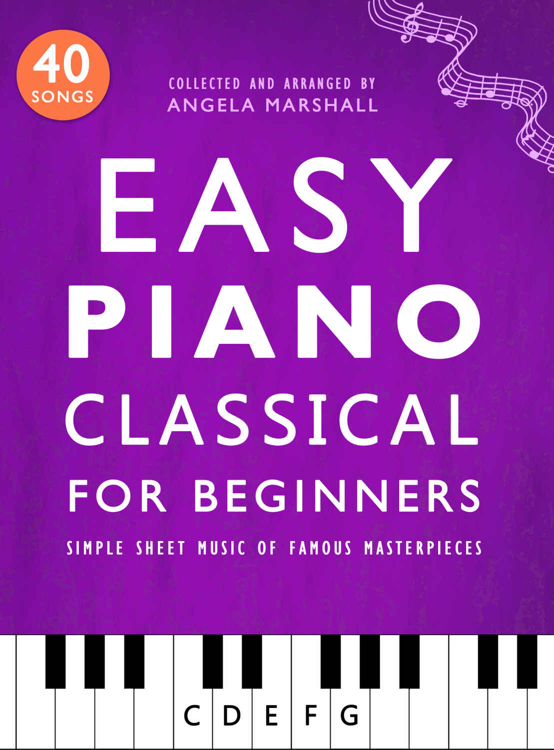 Easy Piano Classical For Beginners Angela Marshall