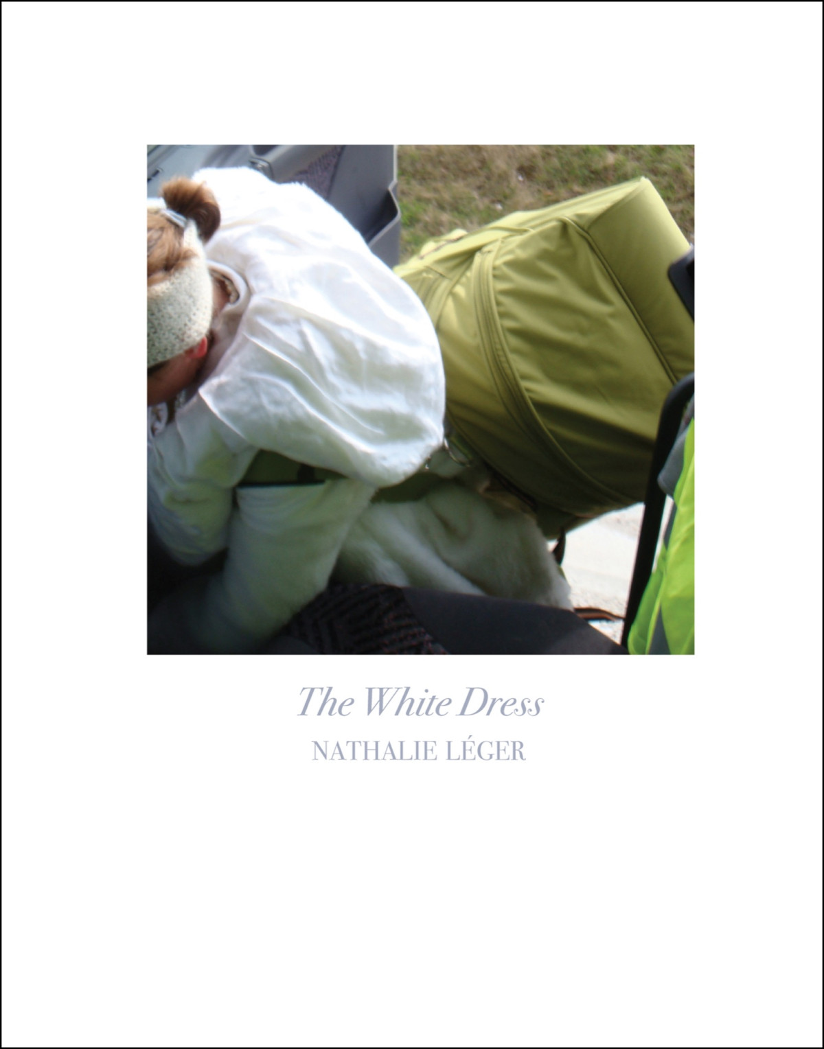 The White Dress Nathalie Lger