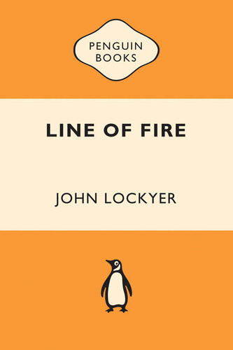 Line Of Fire True Stories From The New Zealand Police Armed Offenders Squads John Lockyer