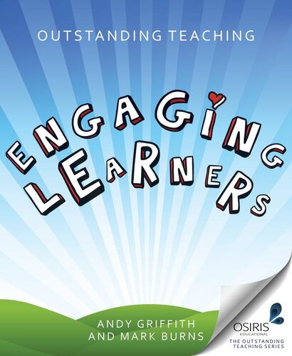 Outstanding Teaching Engaging Learners Andy Griffith Mark Burns