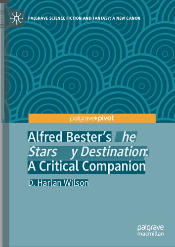 Alfred Besters The Stars My Destination 1st Edition D Harlan Wilson