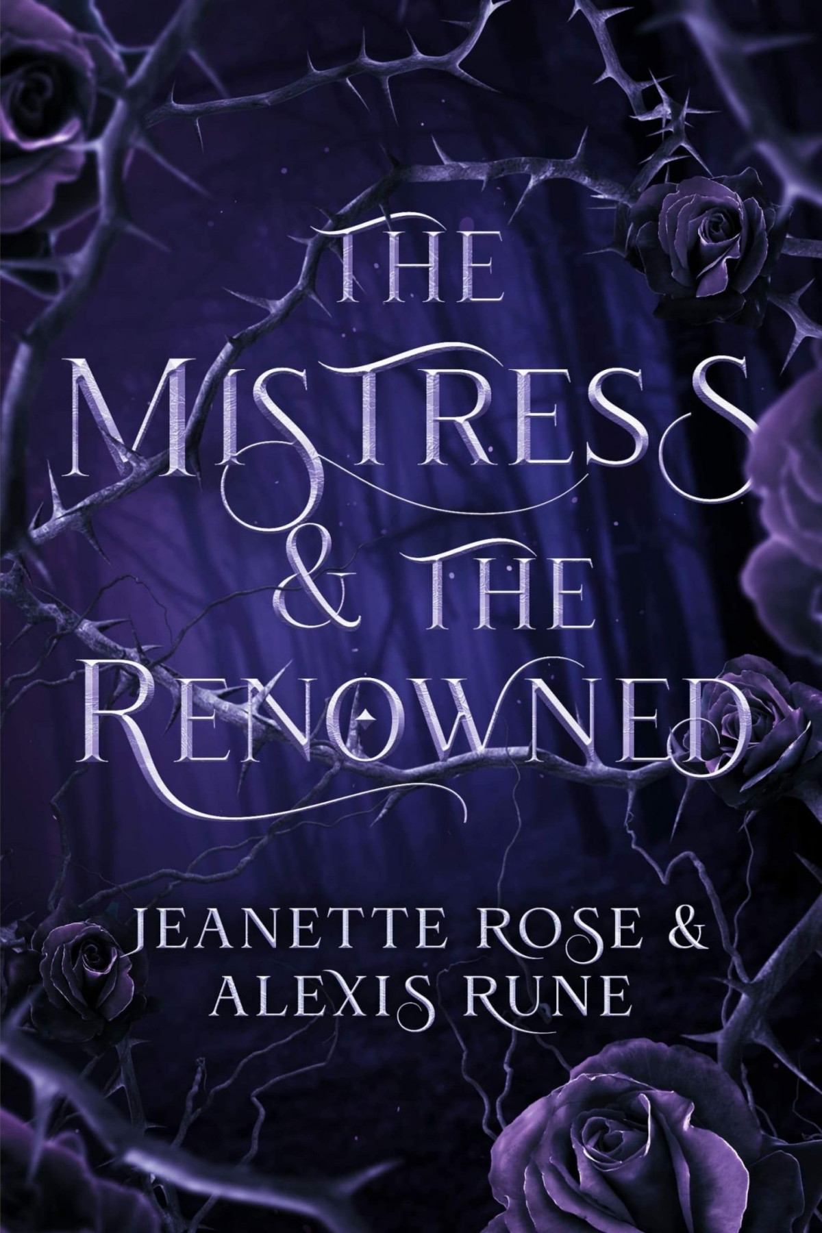 The Mistress The Renowned Alexis Rune Jeanette Rose