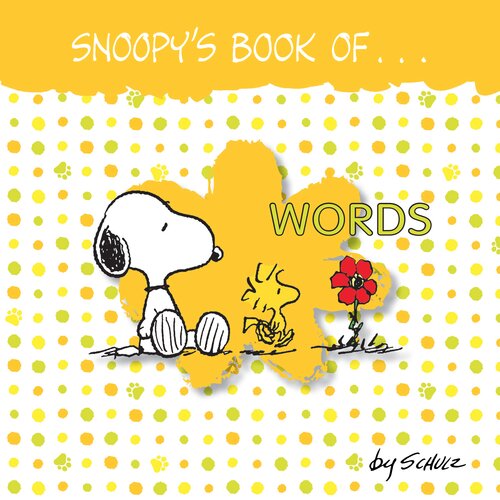 Snoopys Book Of Words Charles M Schulz