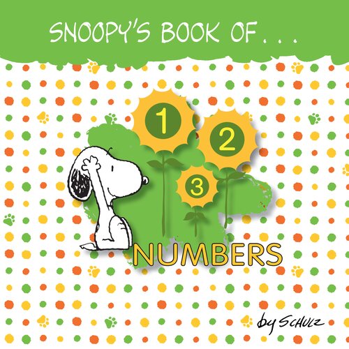 Snoopys Book Of Numbers Charles M Schulz