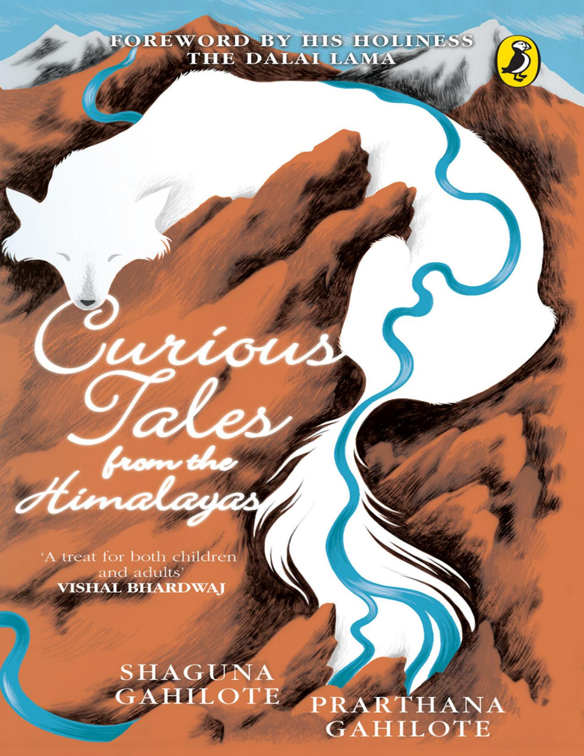 Curious Tales From The Himalayas Shaguna Gahilote Prarthana Gahilote