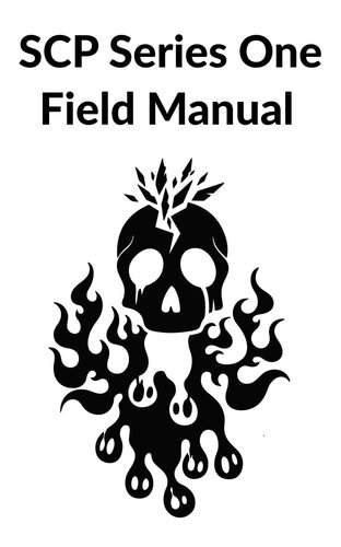 Scp Series One Field Manual Scp Foundation Various Authors