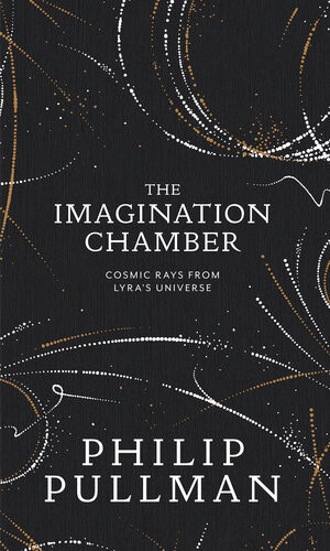 The Imagination Chamber Philip Pullmans Breathtaking Return To The World Of His Dark Materials Philip Pullman
