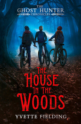 The House In The Woods Yvette Fielding