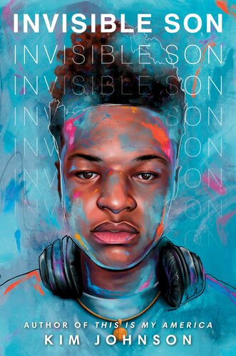 Invisible Son Kim Johnson