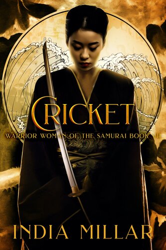 Cricket A Japanese Historical Fiction Novel India Millar