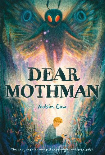 Dear Mothman 1st Edition Robin Gow