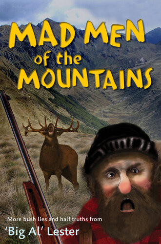 Mad Men Of The Mountains Al Lester