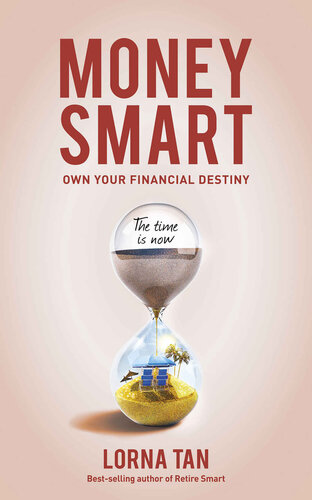 Money Smart Own Your Financial Destiny Lorna Tan