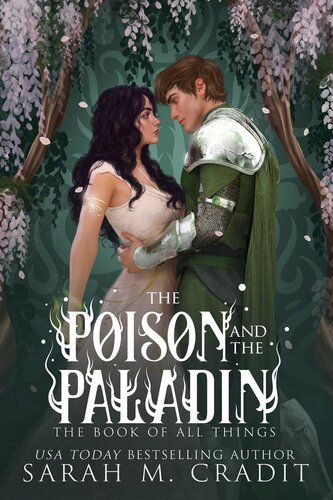 The Poison And The Paladin Blackwood Cycle Duology 2 A Standalone Forbidden Love Fantasy Romance Sarah M Cradit