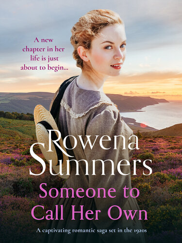 Someone To Call Her Own A Captivating Romantic Saga Set In The 1920s Rowena Summers