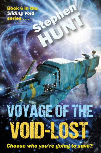 Voyage Of The Voidlost Stephen Hunt