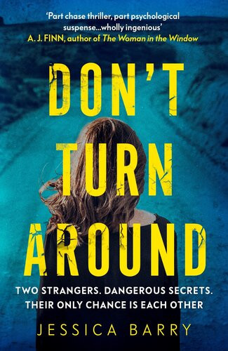 Dont Turn Around Jessica Barry
