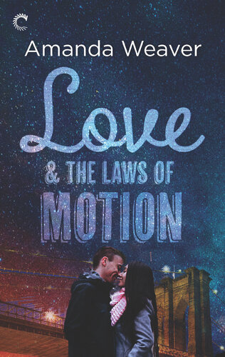 Love The Laws Of Motion Amanda Weaver