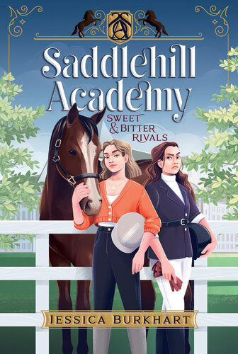 Sweet Bitter Rivals Saddlehill Academy 1 1st Edition Jessica Burkhart