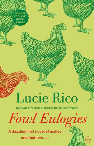 Fowl Eulogies Lucie Rico
