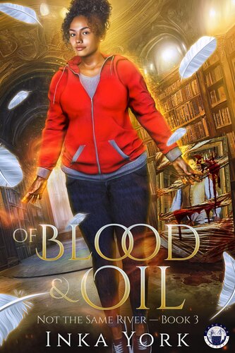 Of Blood Oil Inka York
