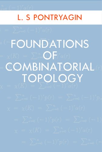 Foundations Of Combinatorial Topology L S Pontryagin