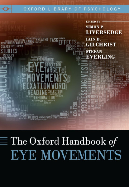 The Oxford Handbook Of Eye Movements Simon Liversedge Iain Gilchrist