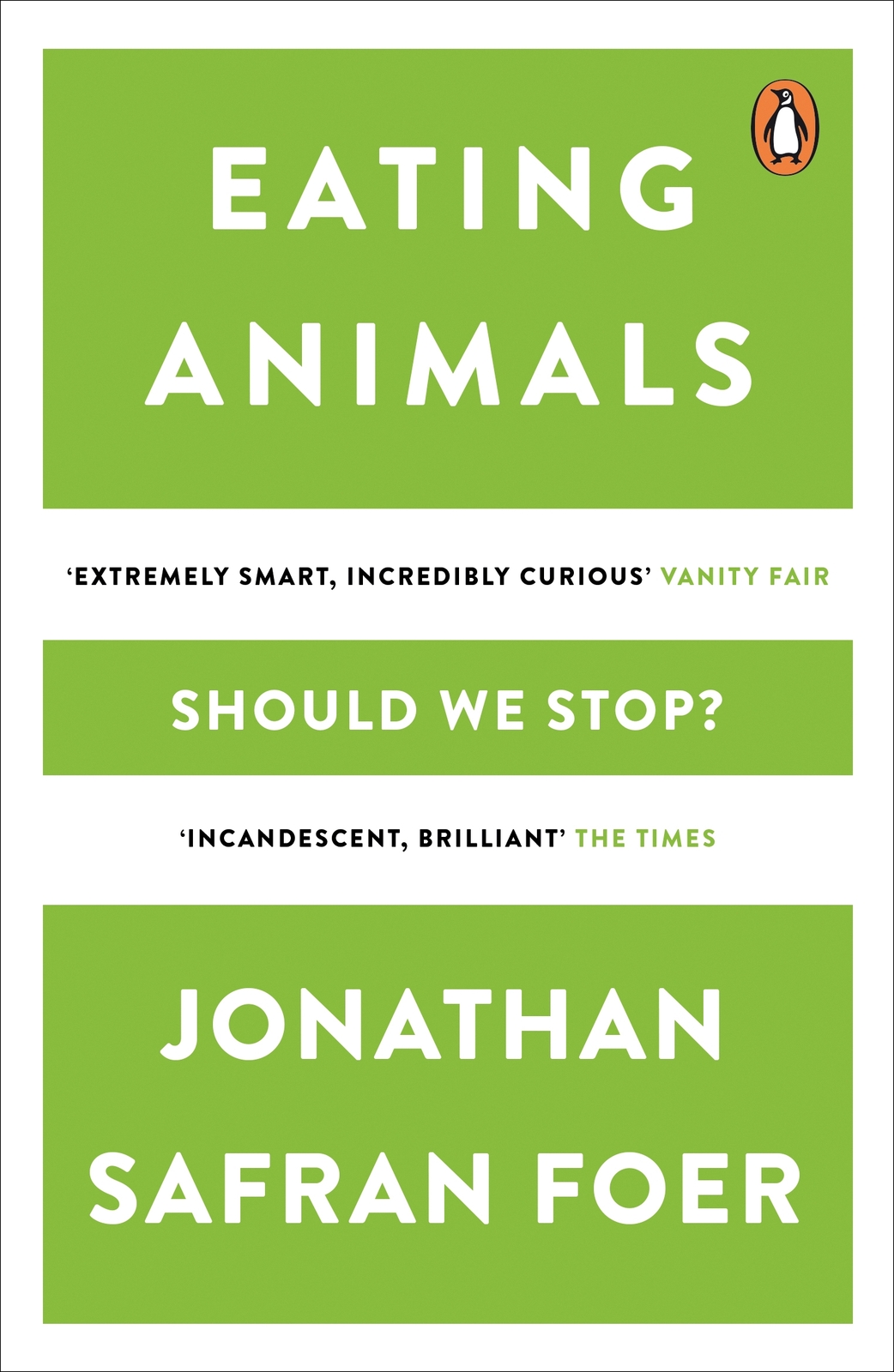 Eating Animals Should We Stop Jonathan Safran Foer